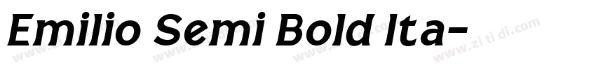 Emilio Semi Bold Ita字体转换 Emilio Semi Bold Ita字体转换
